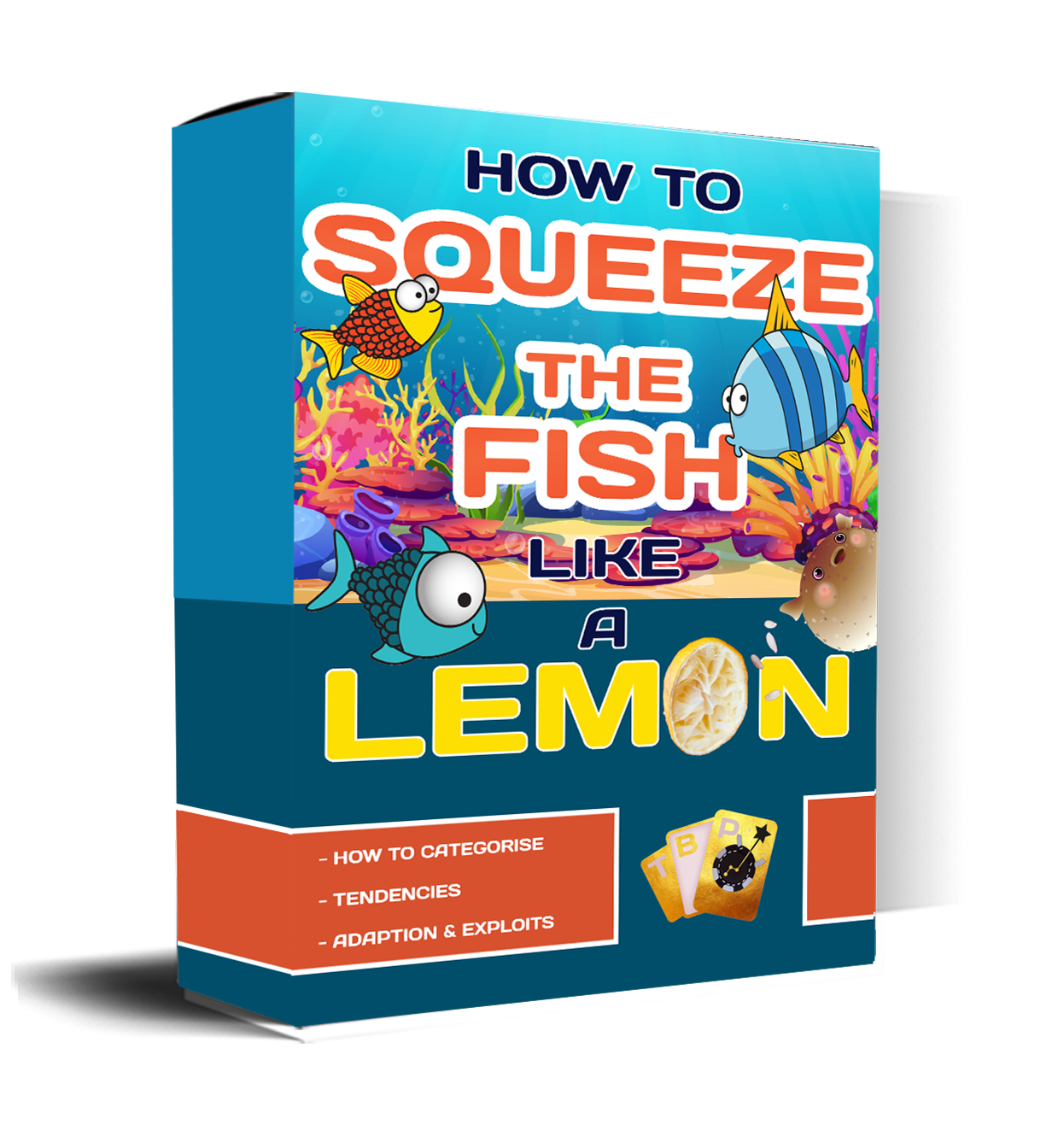 How to squeeze the fish like a lemon