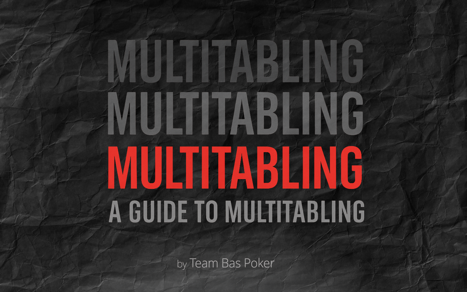 A Guide To Multitabling