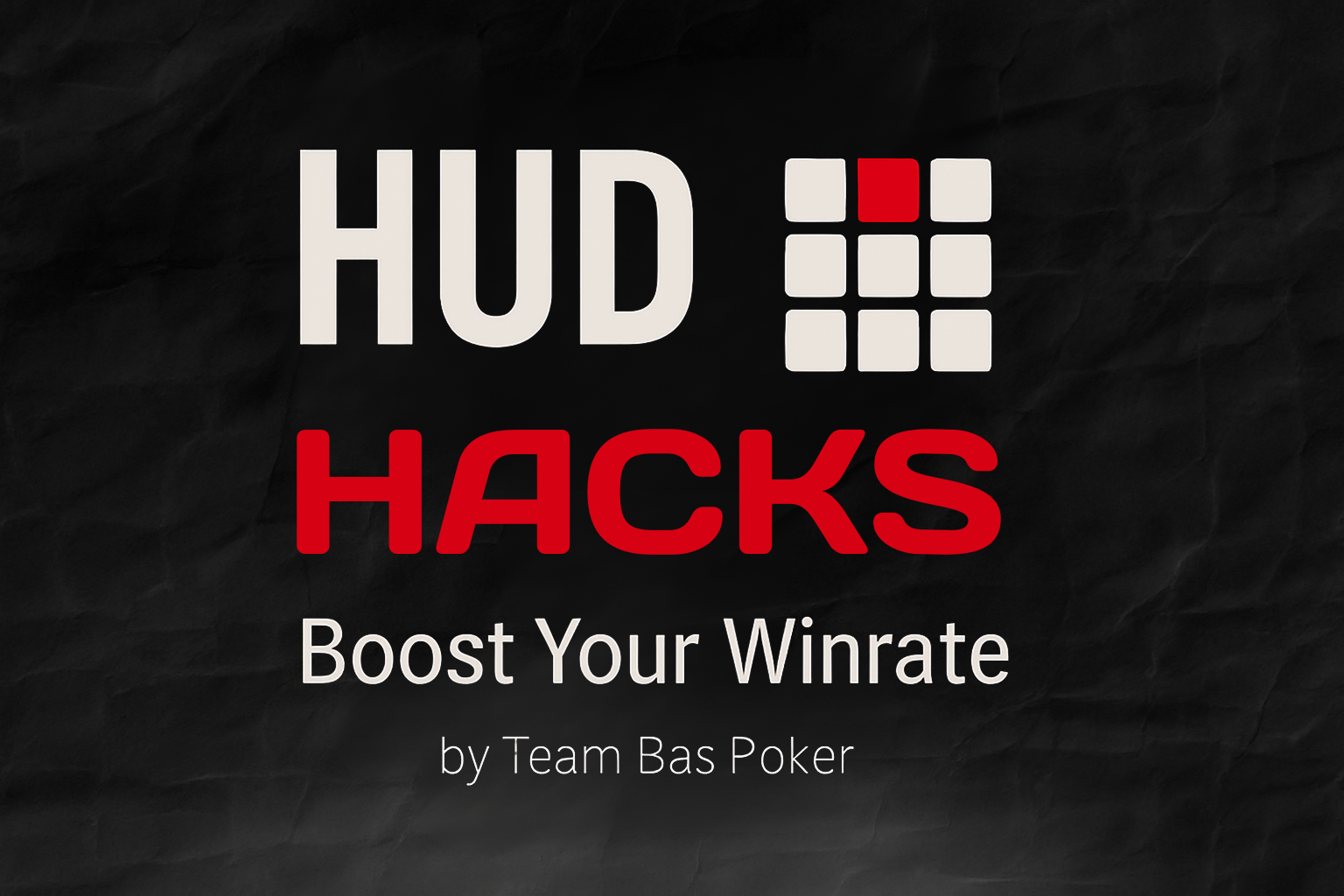 HUD Hacks | Boost Your Winrate
