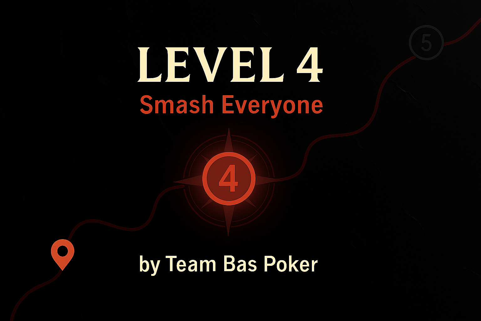 Level 4 Spin & Go Learning Path Smash Everyone